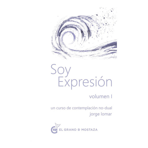 Soy Expresion - Vol 1 - Jorge Lomar