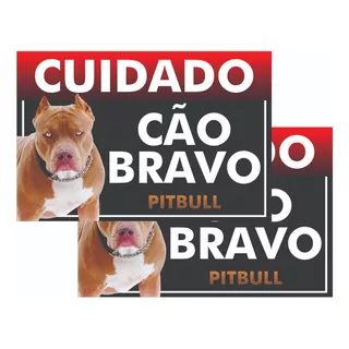 2 Placas Advertência Cuidado Cão Bravo Pitbull 20x30