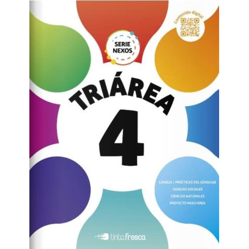 Triarea 4 Nacion - Serie Nexos, de No Aplica. Editorial TINTA FRESCA, tapa blanda en español, 2019