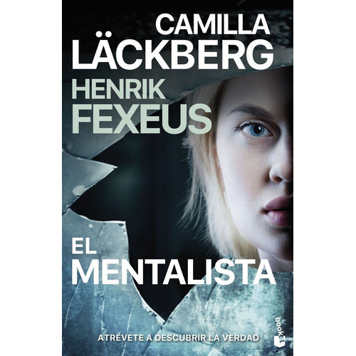 El Mentalista, De Camilla Läckberg, Henrik Fexeus. Editorial Booket, Tapa Blanda En Español