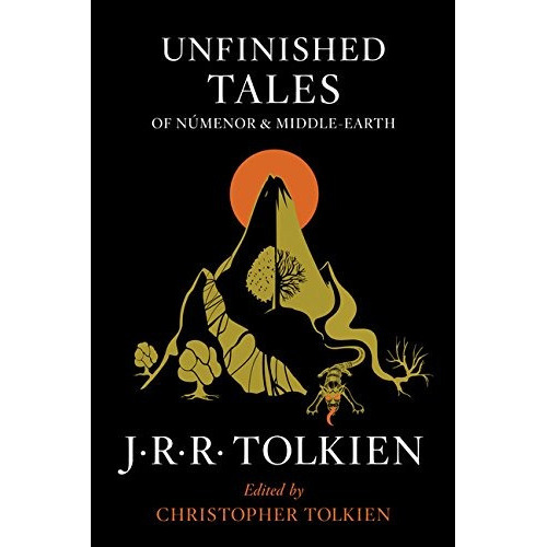Unfinished Tales Of Numenor And Middle-earth, De J. R. R. Tolkien. Editorial Mariner Books, Tapa Blanda En Inglés, 2014