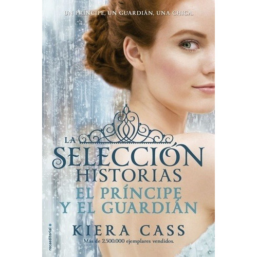 Principe Y El Guardian. Seleccion De Historias, De Cass, Kiera. Editorial Roca Editorial En Español