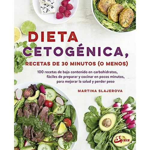 Dieta Cetogênica Martina Slajerova Editorial Gaia Ediciones Edición 1 En Español