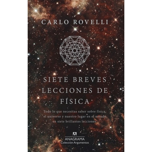 Siete Breves Lecciones De Física - Rovelli, Carlo