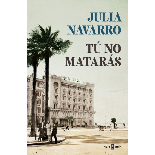 Tú No Mataras - Navarro, Julia