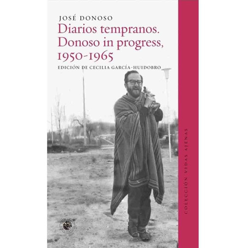 Libro Diarios Tempranos - José Donoso