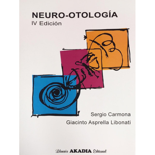 Sergio Carmona Neuro-otología 4ed/2018 Novedad Envíos T/país