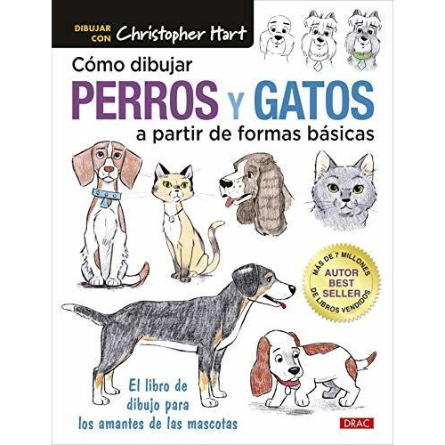 Como Pintar Perros Y Gatos A Partir De Formas Basicas - H...