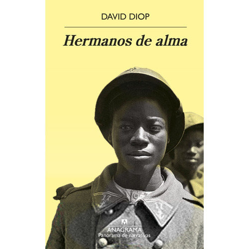 Hermanos De Alma - David Diop