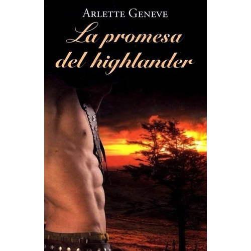 La Promesa Del Highlander, De Geneve Arlette. Editorial Rba, Edición 2011 En Español