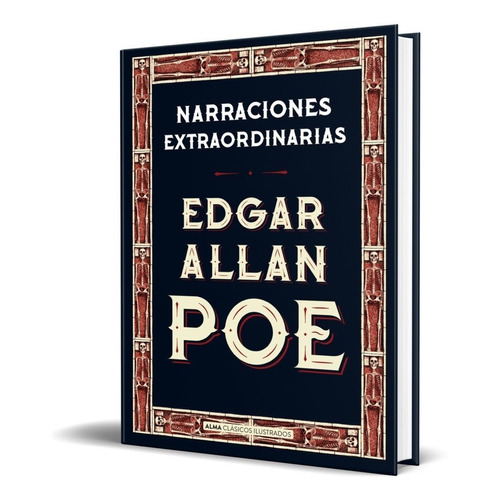 Libro Narraciones Extraordinarias - Edgar Allan Poe 