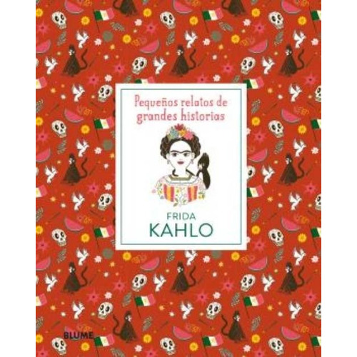 Libro Frida Kahlo -  Isabel Thomas