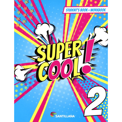 Super Cool 2 - Student's Book + Workbook