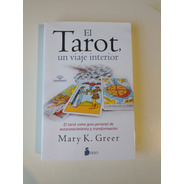 El Tarot Un Viaje Interior Mary Greer