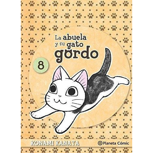 Abuela Y Su Gato Gordo, La. Vol 8, De Kanata, Konami. Editorial Plaic En Español