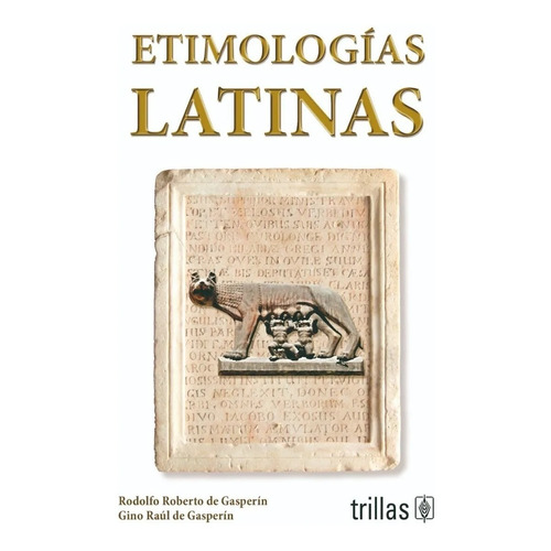 Etimologías Latinas Trillas