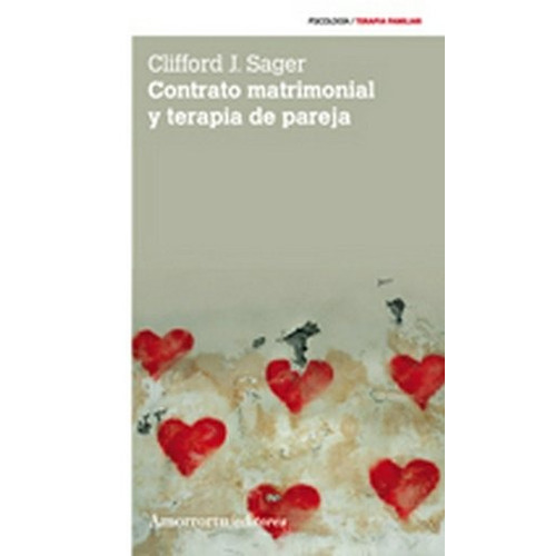 Contrato Matrimonial Y Terapia De Pareja - Clifford Sager