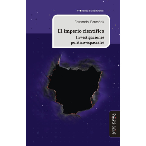 El Imperio Científico. Investigaciones Político-espaciales