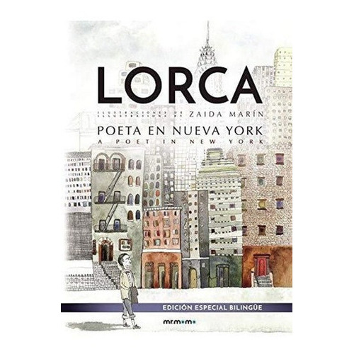 Poeta En Nueva York - A Poet In New York - Garcia Lo, De Federico García Lorca. Editorial Mr. Momo En Español