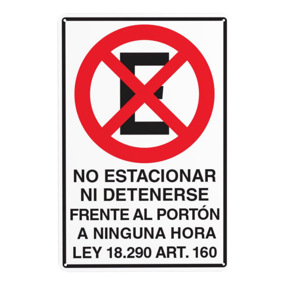 Señal De Advertencia Metalico Que No Estacionar 30x45 Cm