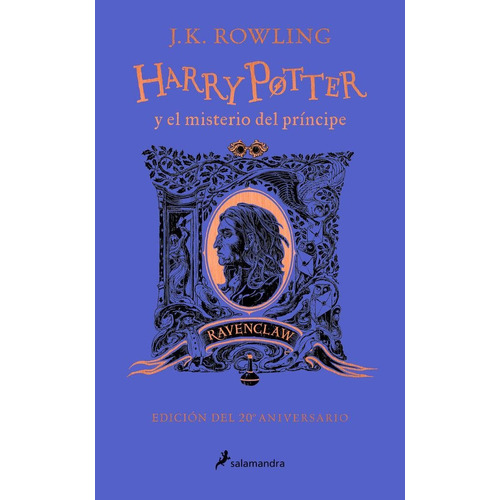 Libro: Harry Potter Y El Misterio Del Príncipe (20º Aniversa