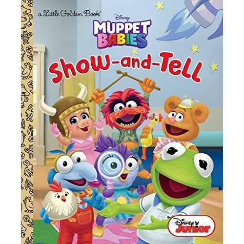Book : Show-and-tell (disney Muppet Babies) (little Golden