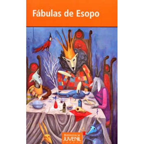 Fábulas De Esopo, De Esopo. Editorial Porrúa México, Edición 6, 2013 En Español