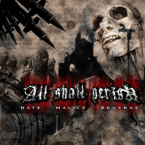 Cd Hate, Malice, Revenge - All Shall Perish