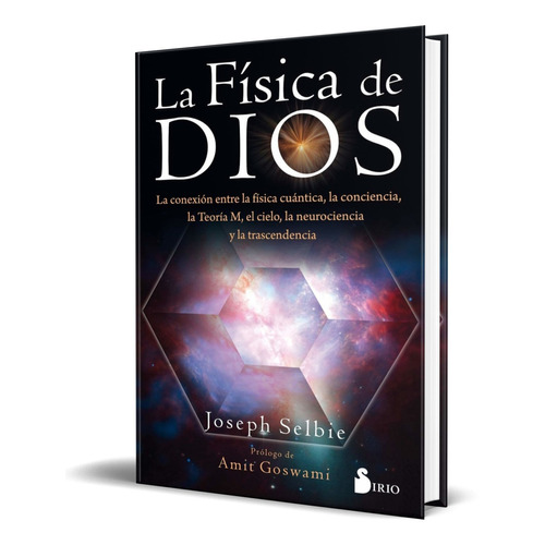 Libro Fisica De Dios [ La Conexión Entre La Física Cuántica]