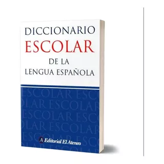 Diccionario Escolar De La Lengua Española De Bolsillo, Editorial Ateneo, Tapa Blanda  2020