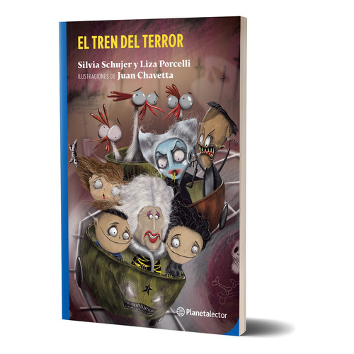 El Tren Del Terror: N/a, De Silvia Schujer Y Liza Porcelli. Serie N/aa Editorial Planetalector Argentina, Tapa Blanda, Edición N/a En Español, 2024
