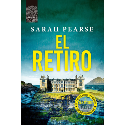 El Retiro, De Pearse, Sarah. Editorial Principal De Los Libros, Tapa Blanda, Edición 1 En Español, 2023