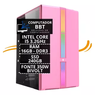 Pc Gamer Rosa Barato, I5 3.2 16gb Ddr3 Ssd 240gb Fonte 500w