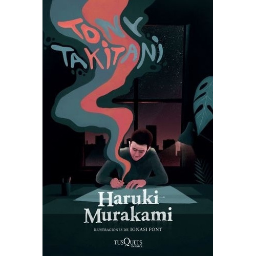 Tony Takitani, De Haruki Murakami. Editorial Tusquets En Español