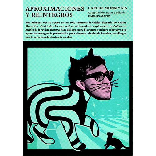 Aproximaciones y reintegros, de Monsiváis, Carlos. Editorial Trilce Ediciones, tapa blanda en español, 2012