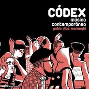 Codex Música Contemporánea - Pablo Díaz Marenghi