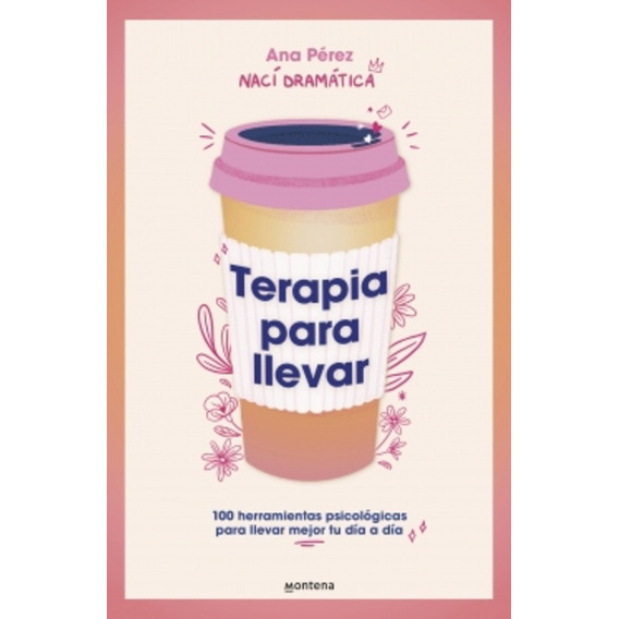 Terapia Para Llevar - Ana Pérez