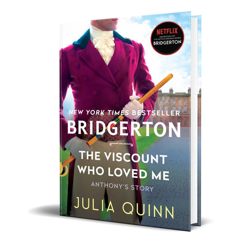 The Viscount Who Loved Me, de Julia Quinn. Editorial AVON BOOKS, tapa blanda en inglés, 2021