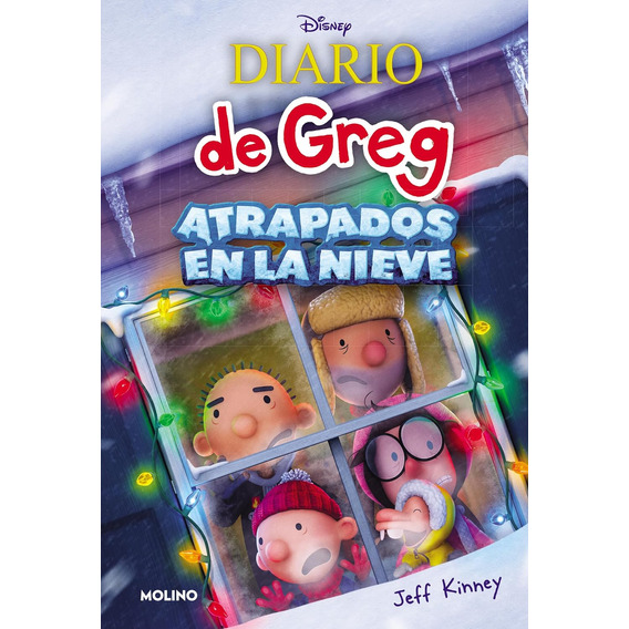 Diario De Greg Atrapados En La Nieve - Jeff Kinney