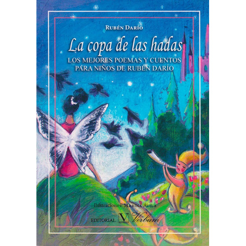 La Copa De Las Hadas: Los Mejores Poemas Y Cuentos Para Niños De Rubén Darío, De Rubén Darío. Editorial Promolibro, Tapa Blanda, Edición 2013 En Español