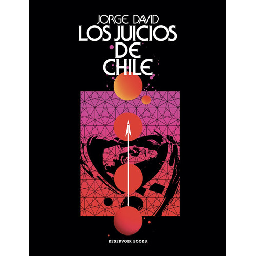 Libro Los Juicios De Chile /980: Libro Los Juicios De Chile /980, De Jorge David. Editorial Reservoir Books, Tapa Blanda En Castellano