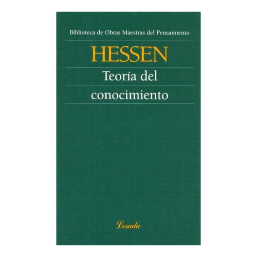 Teoria Del Conocimiento. O.m.p./l - Hessen - Losada        