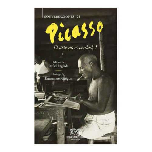 Picasso, De Picasso, Pablo. Editorial Confluencias, Tapa Blanda En Español