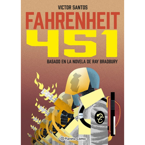 Fahrenheit 451 (novela Grafica), De Santos, Víctor. Editorial Planeta Cómic, Tapa Dura En Español