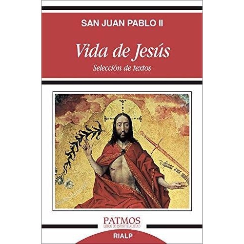 Vida De Jesús - San Juan Pablo Ii - Log