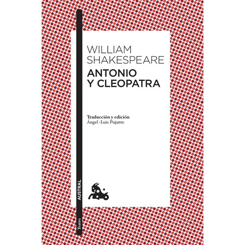 Antonio y Cleopatra, de Shakespeare, William. Serie Clásica Editorial Austral México, tapa blanda en español, 2021