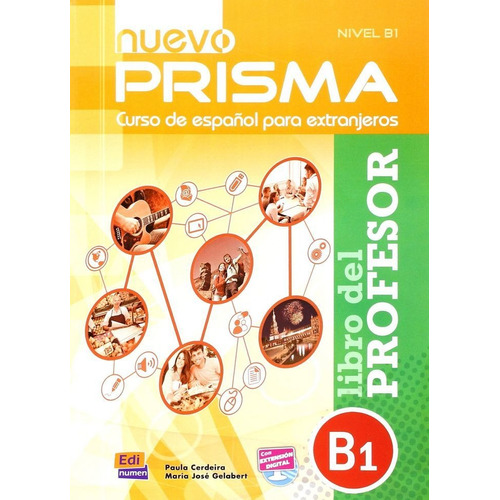 Nuevo Prisma B1 Libro Profesor, De Cerdeira, Paula. Editorial Edinumen, Tapa Blanda En Español