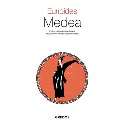 Libro Medea Nueva Edición Eurípides Gredos