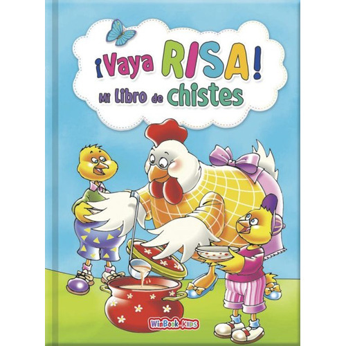 Mi Libro De Chistes Vaya Risa / Libro Infantil Pasta Dura