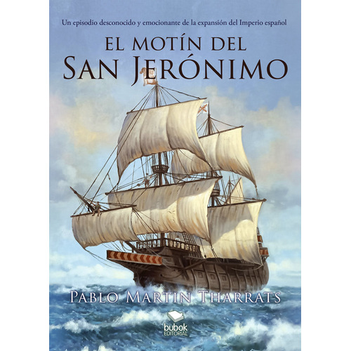 El Motãân Del San Jerãâ³nimo, De Martín Tharrats, Pablo. Editorial Bubok Publishing, Tapa Blanda En Español